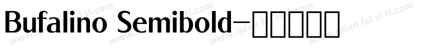 Bufalino Semibold字体转换